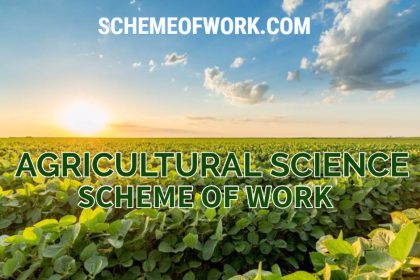 Agricultural science scheme of work