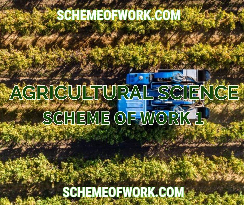 agric scheme of work