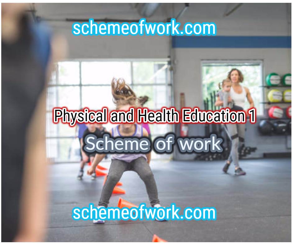 physical and health education scheme of work