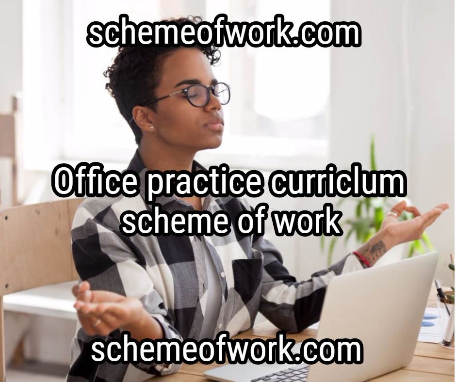 Office Practice Curriculum