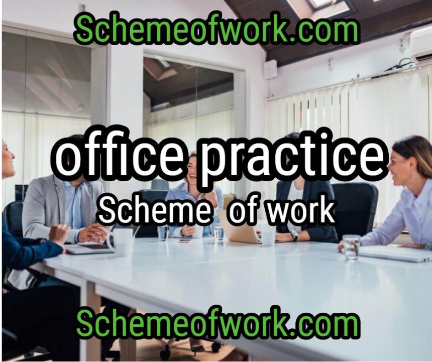 Office Practice Scheme of work