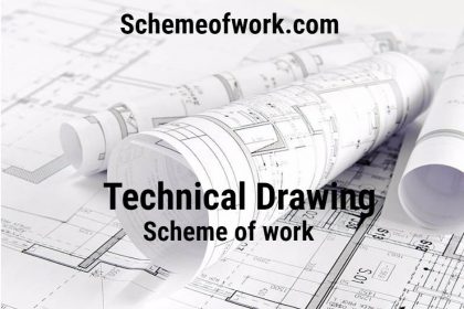 Technical Drawing Scheme of work