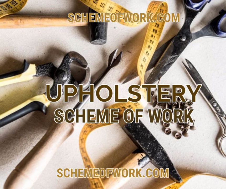 Upholstery Scheme of work