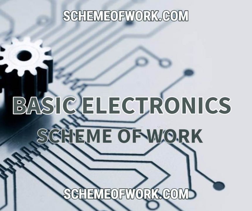 Basic Electronics Scheme of work