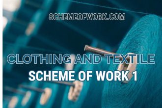 Clothing and Textile Scheme of work 1