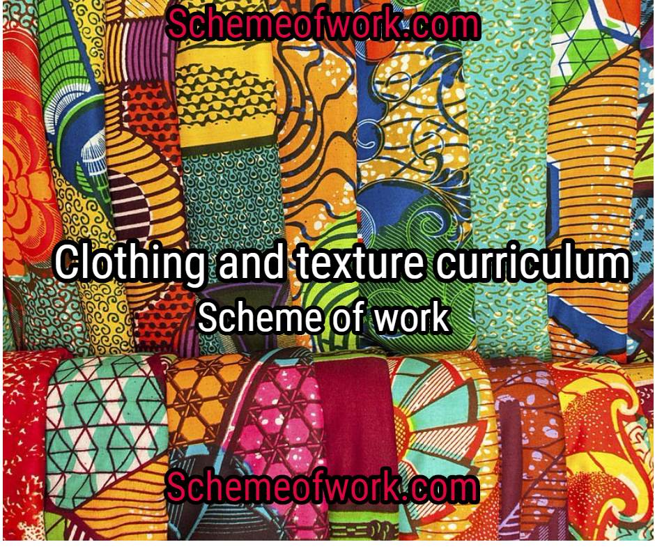 Clothing and Textile Scheme of Work SSS3 Osun State